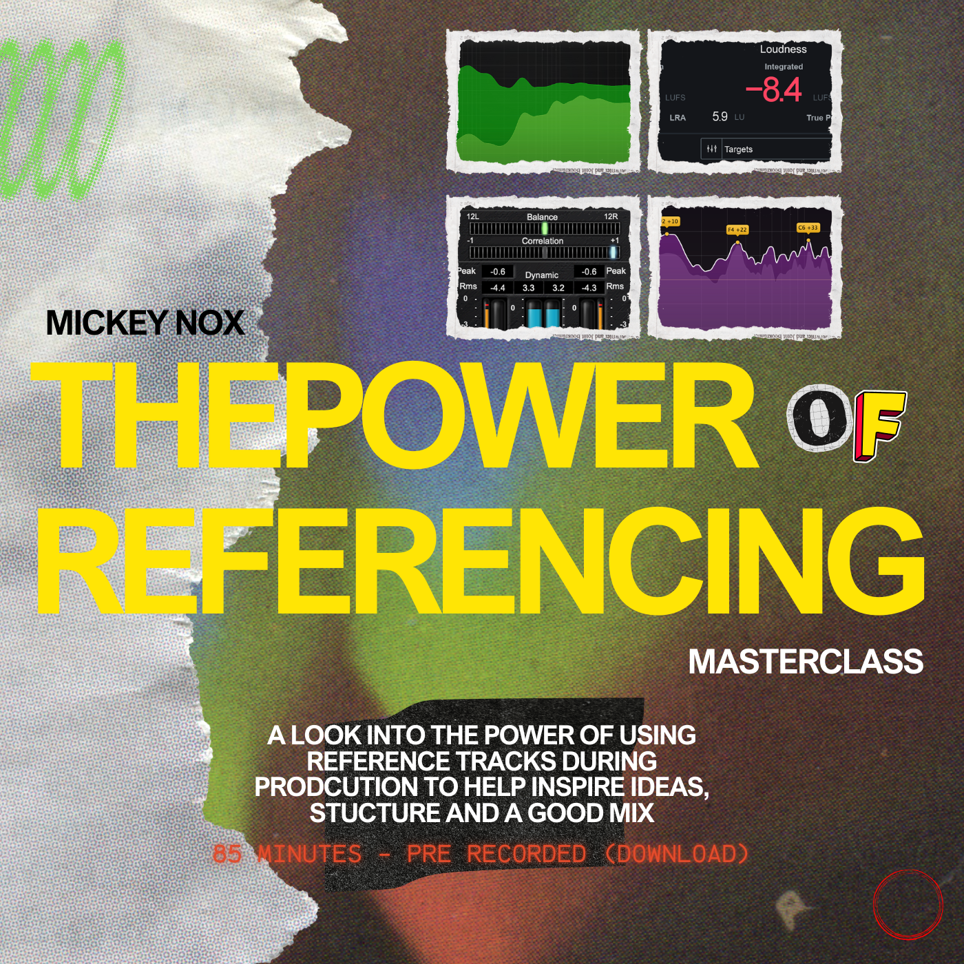 MICKEY NOX - THE POWER OF REFERENCING [MASTERCLASS]